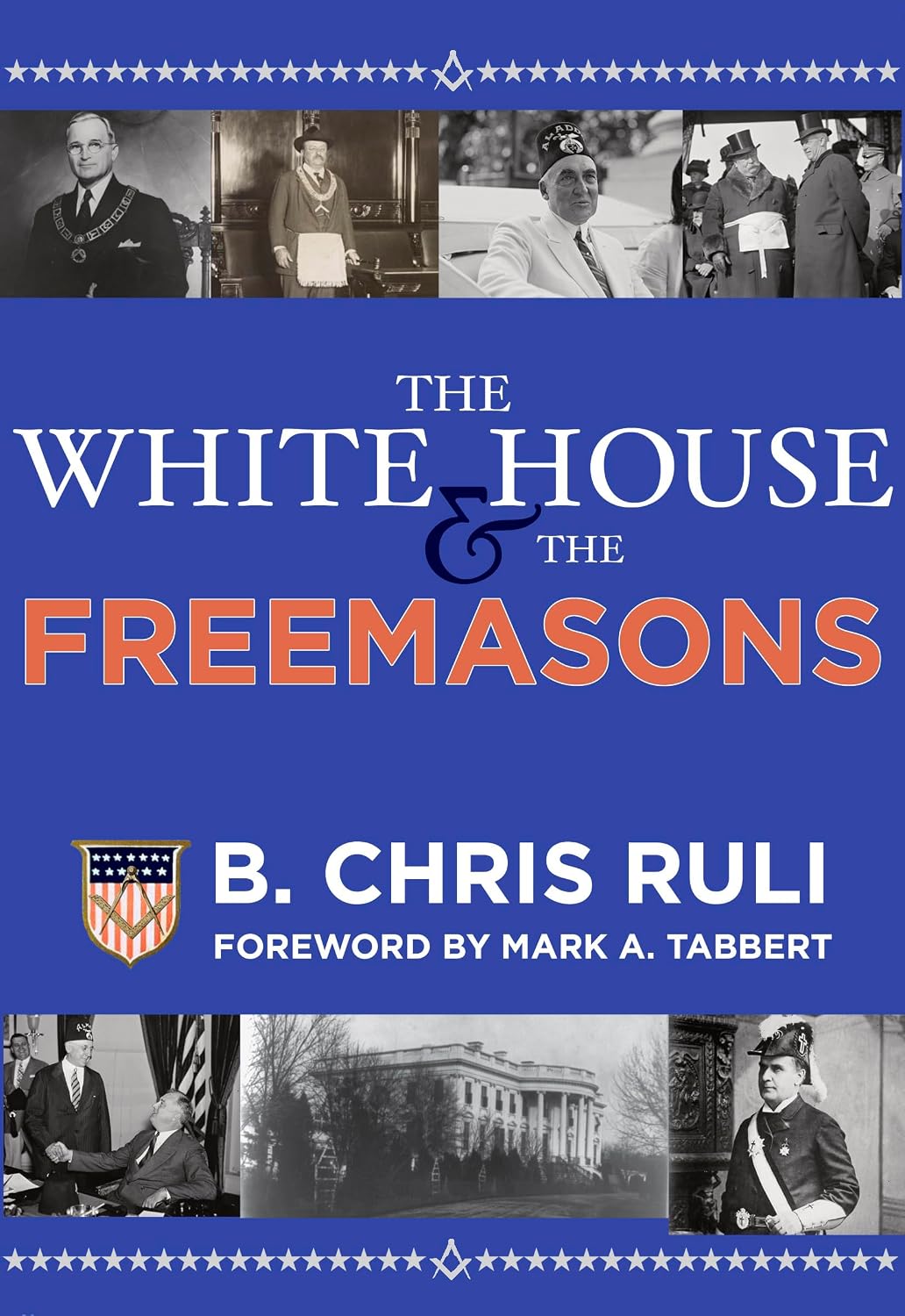 The White House & The Freemasons