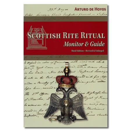 Scottish Rite Ritual Monitor & Guide - 3rd Edition